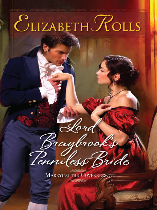 Title details for Lord Braybrook's Penniless Bride by Elizabeth Rolls - Available